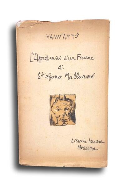 L'APRES-MIDI D'UN FAUNE DI STEFANO MALLARME'
