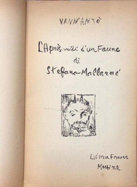 L'APRES-MIDI D'UN FAUNE DI STEFANO MALLARME'