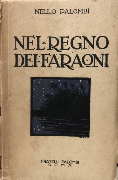 NEL REGNO DEI FARAONI