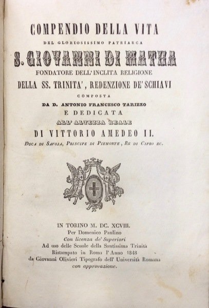 COMPENDIO DELLA VITA DEL GLORIOSISSIMO PATRIARCA SAN GIOVANNI DI MATHA …