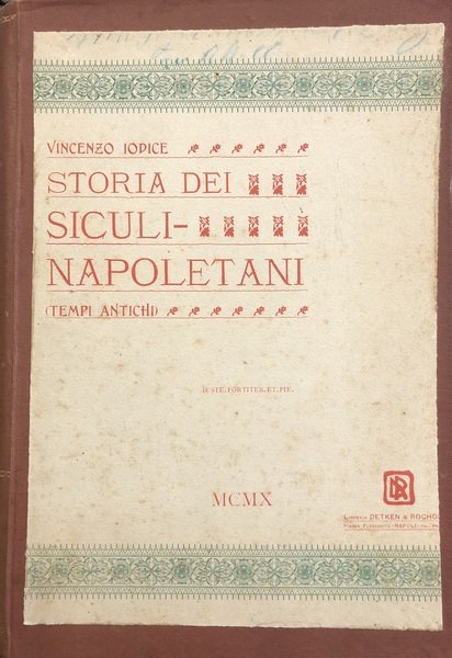 STORIA DEI SICULI-NAPOLETANI (Tempi antichi)