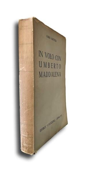 IN VOLO CON UMBERTO MADDALENA