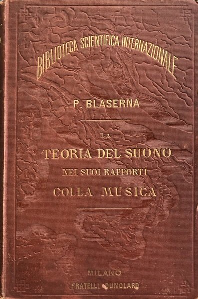 LA TEORIA DEL SUONO NEI SUOI RAPPORTI COLLA MUSICA