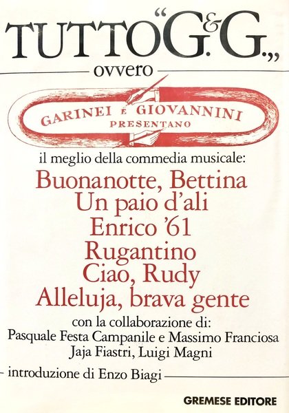 TUTTO G.& G. ovvero GARINEI E GIOVANNINI PRESENTANO IL MEGLIO …