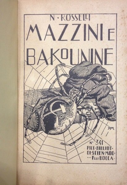 MAZZINI E BAKOUNINE. 12 anni di movimento operaio in Italia …