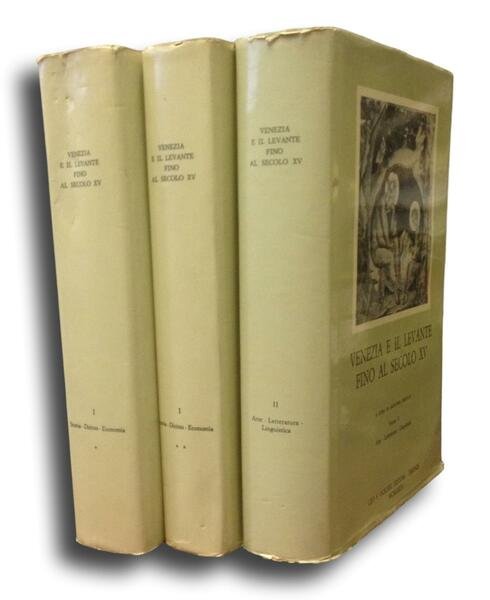 VENEZIA E IL LEVANTE FINO AL SECOLO XV