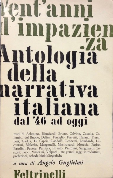 VENTÕANNI DÕIMPAZIENZA. Antologia della narrativa italiana dal '46 ad oggi