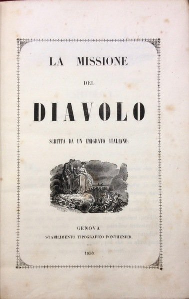LA MISSIONE DEL DIAVOLO SCRITTA DA UN EMIGRATO ITALIANO