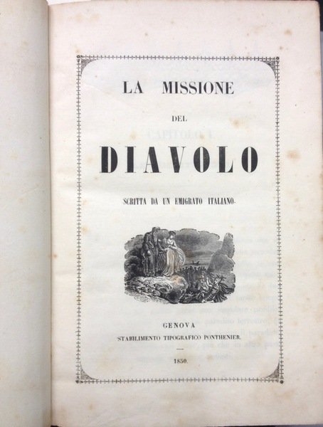 LA MISSIONE DEL DIAVOLO SCRITTA DA UN EMIGRATO ITALIANO