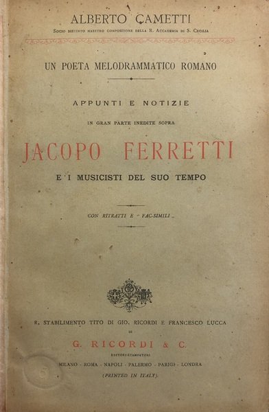 APPUNTI E NOTIZIE IN GRAN PARTE INEDITE SOPRA JACOPO FERRETTI …
