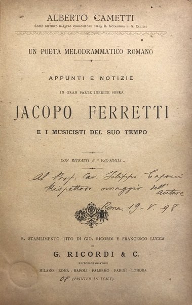 APPUNTI E NOTIZIE IN GRAN PARTE INEDITE SOPRA JACOPO FERRETTI …