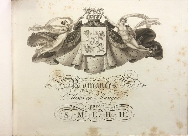 ROMANCES MISES EN MUSIQUE par S.M.L.R.H.