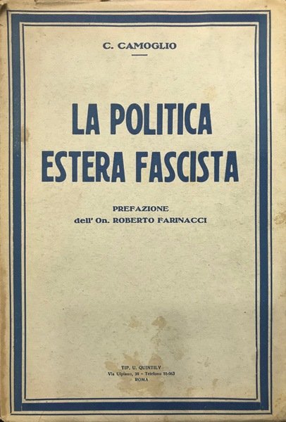 LA POLITICA ESTERA FASCISTA