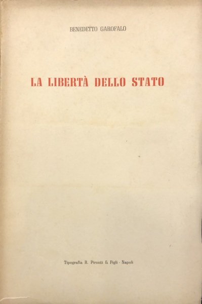LA LIBERTA' DELLO STATO
