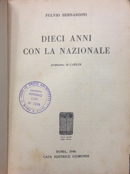 10 ANNI CON LA NAZIONALE