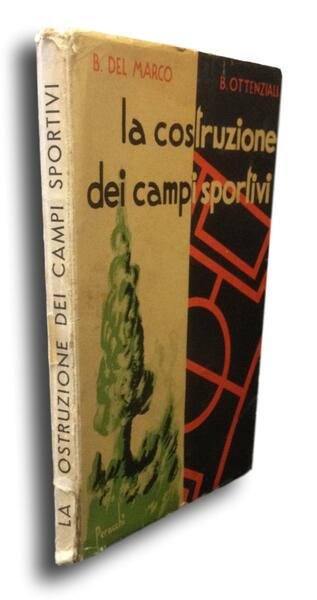 LA COSTRUZIONE DEI CAMPI SPORTIVI