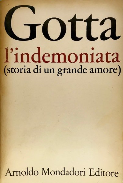 L'INDEMONIATA (STORIA DI UN GRANDE AMORE)