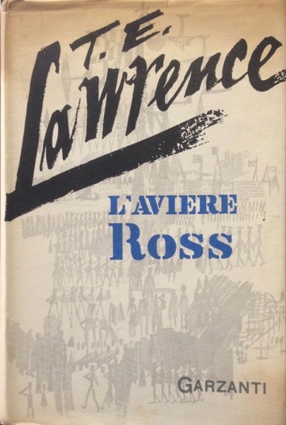 L'AVIERE ROSS Diario del periodo trascorso al deposito della R.A.F. …