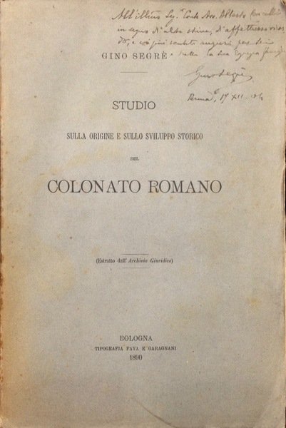 STUDIO SULLA ORIGINE E SULLO SVILUPPO STORICO DEL COLONATO ROMANO
