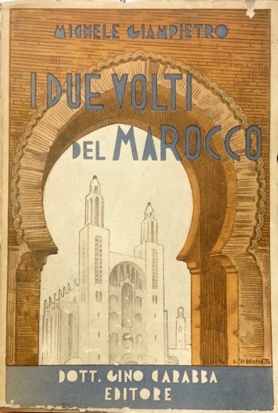 I DUE VOLTI DEL MAROCCO