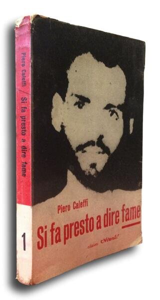 SI FA PRESTO A DIRE FAME