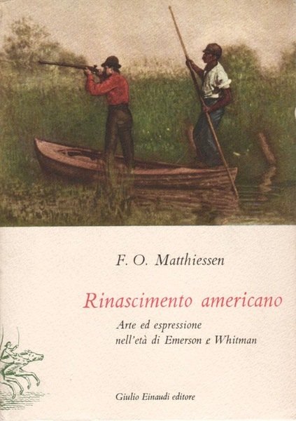 RINASCIMENTO AMERICANO Arte ed espressione nell'etˆ di Emerson e di …