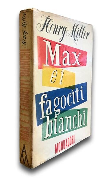 MAX E I FAGOCITI BIANCHI