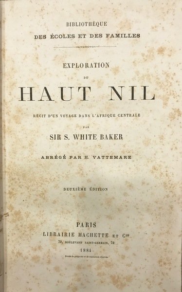 EXPLORATION DU HAUT NIL RŽcit d'un voyage dans l'Afrique centrale