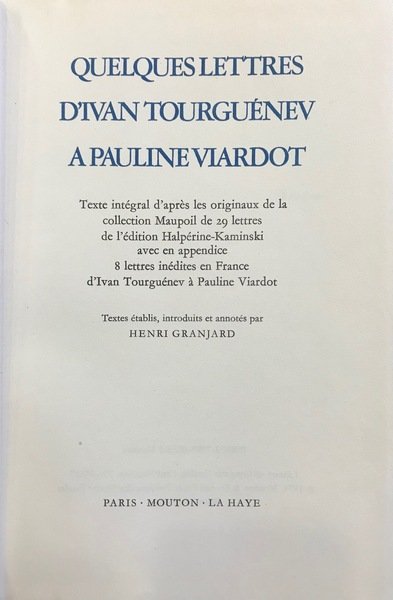 QUELQUES LETTRES D'IVAN TOURGUƒNEV A PAULINE VIARDOT