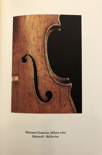 IL VIOLONCELLO MAINARDI-BALDOVINO. Giovanni Grancino, Milano, 1710