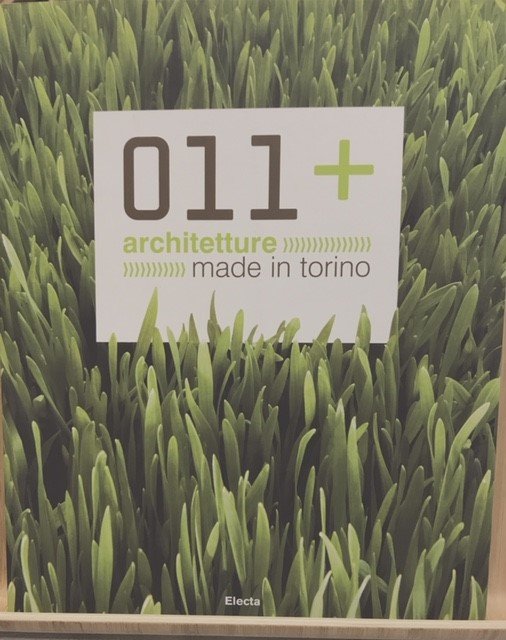 011+ ARCHITETTURE MADE IN TORINO.