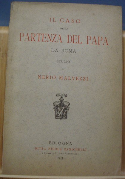 IL CASO DELLA PARTENZA DEL PAPA DA ROMA.