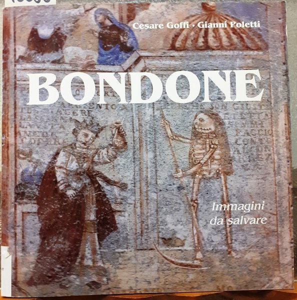 BONDONE: IMMAGINI DA SALVARE.,