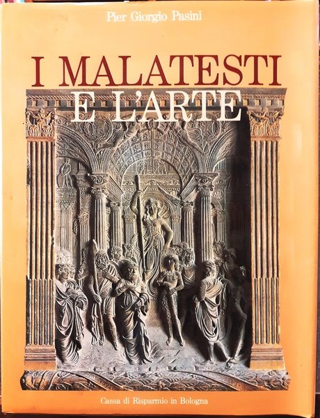 I MALATESTI E L'ARTE.,