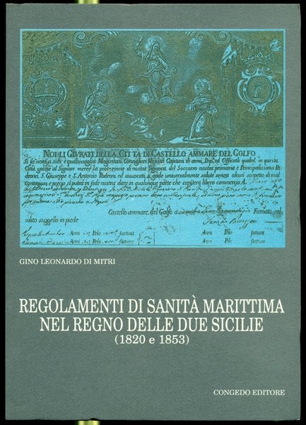 REGOLAMENTI DI SANITA' MARITTIMA NEL REGNO DELLE DUE SICILIE (1820 …