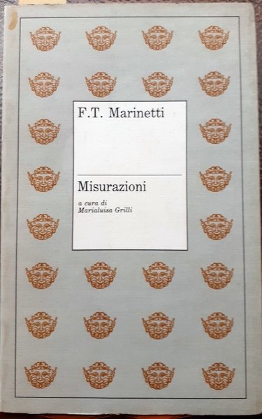 F.T.MARINETTI: MISURAZIONI.,