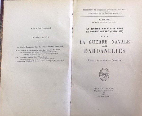 LA GUERRE NAVALE AUX DARDANELLES. LA MARINE FRANÇAISE DANS LA …