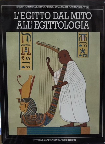 L'EGITTO DAL MITO ALL'EGITTOLOGIA.