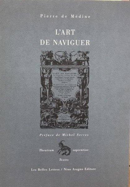 L'ART DE NAVIGUER., Les Belles Lettres.,