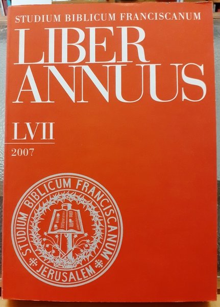 STUDIUM BIBLICUM FRANCISCANUM: LIBER ANNUS LVII.,