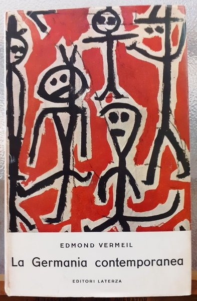 LA GERMANIA CONTEMPORANEA: STORIA SOCIALE, POLITICA E CULTURALE 1890-1950.,