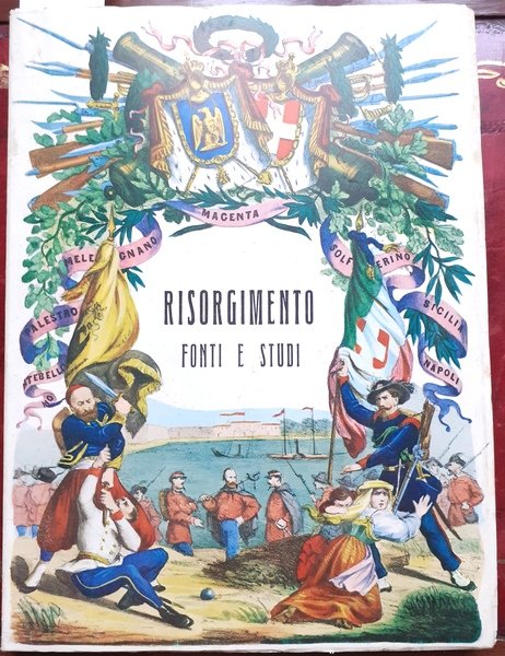 RISORGIMENTO: FONTI E STUDI.