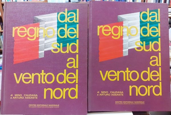 MUSSOLINI DAL REGNO DEL SUD AL VENTO DEL NORD.,