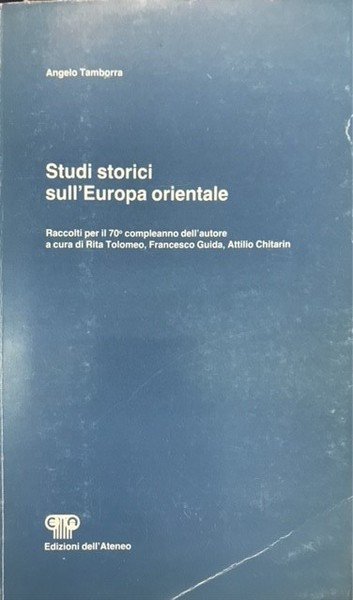 STUDI STORICI SULL'EUROPA ORIENTALE.