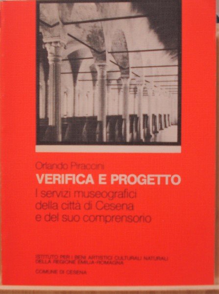 VERIFICA E PROGETTO: I SERVIZI MUSEOGRAFICI DELLA CITTA' DI CESENA …