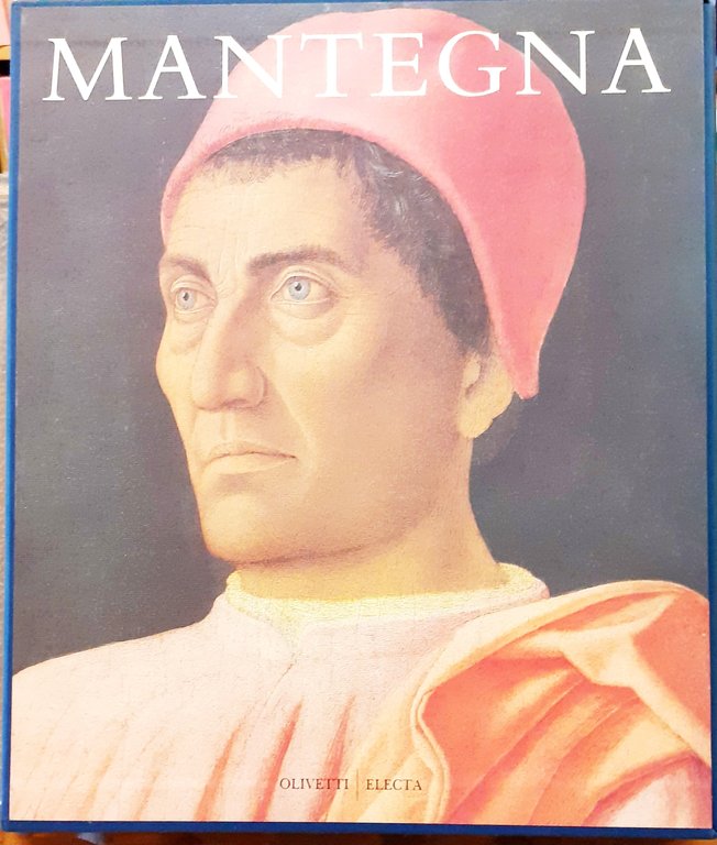 ANDREA MANTEGNA., Catalogo della Mostra tenuta a Londra ed a …