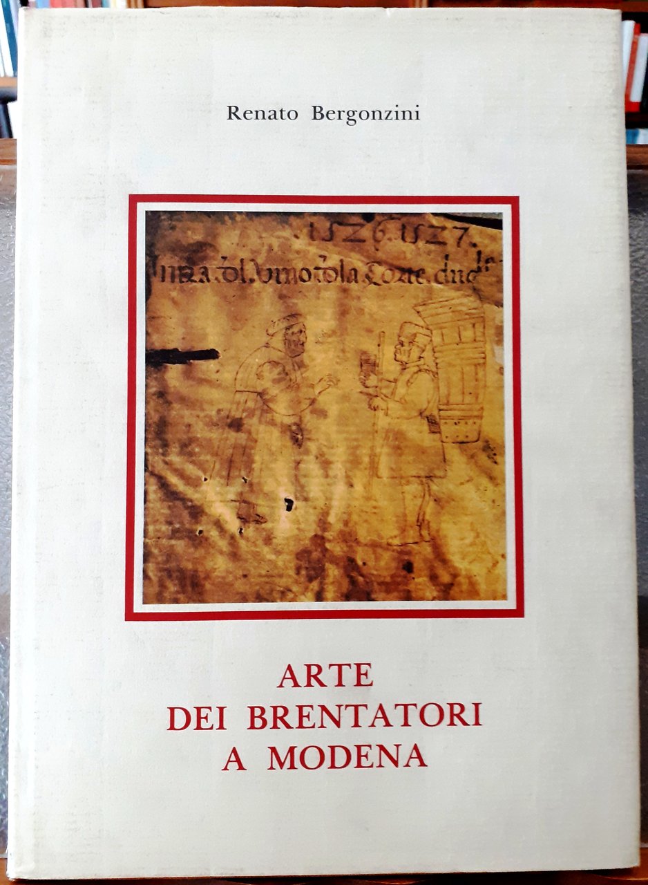 ARTE DEI BRENTATORI A MODENA.