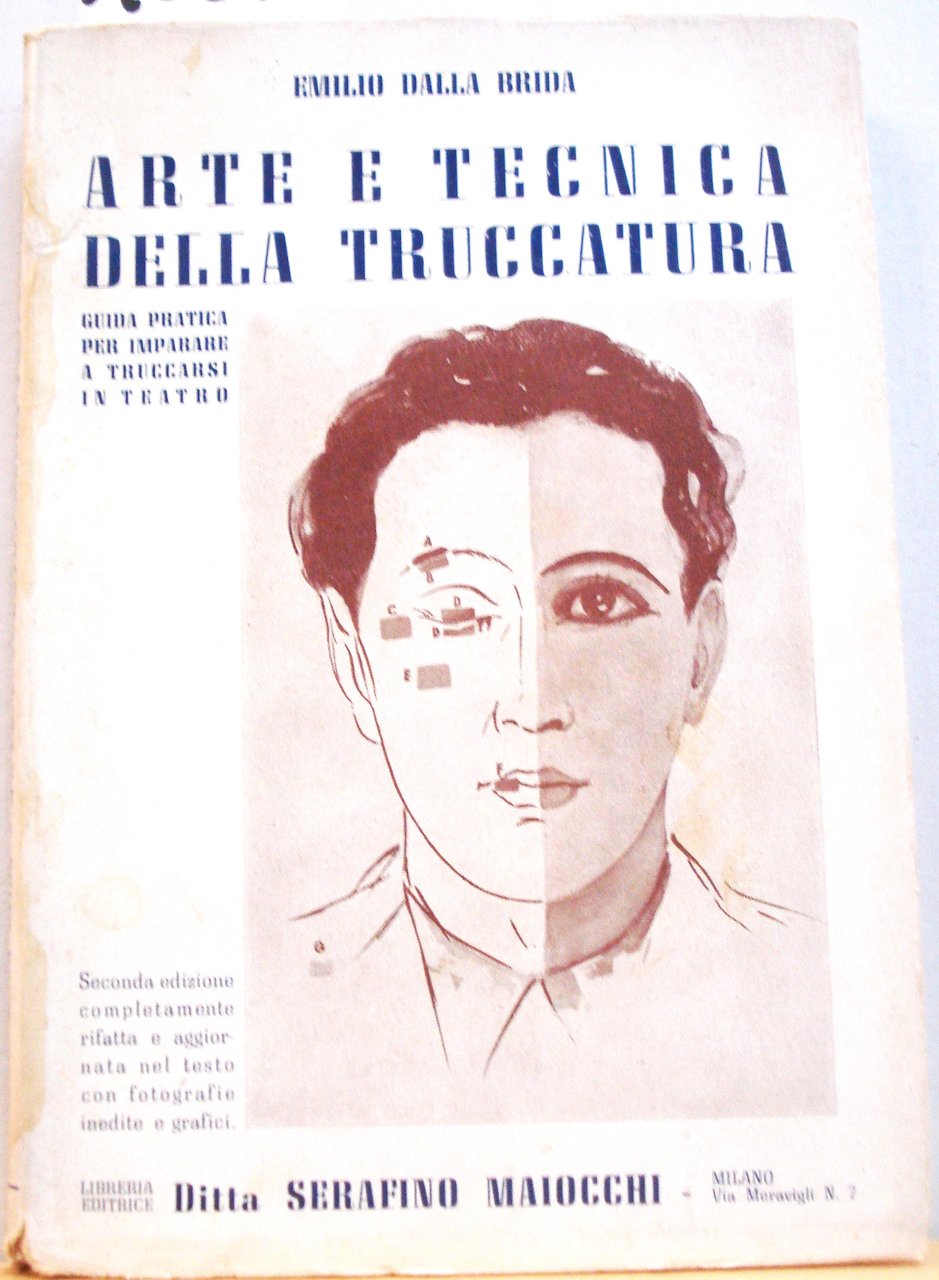 ARTE E TECNICA DELLA TRUCCATURA: GUIDA PRATICA PER IMPARARE A …