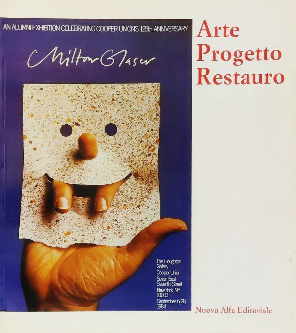 ARTE, PROGETTO, RESTAURO.