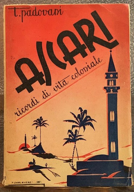 ASCARI, RICORDI DI VITA COLONIALE.,